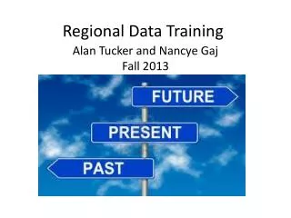 Regional Data Training