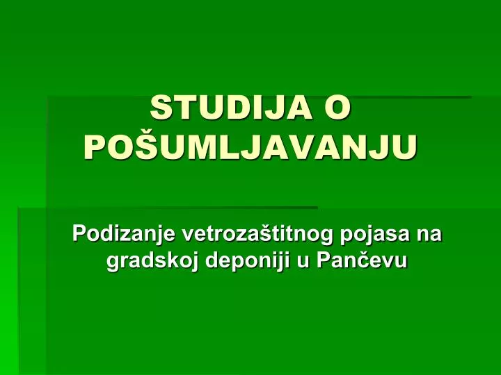 studija o po umljavanju