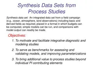 Synthesis Data Sets from Process Studies