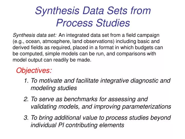 synthesis data sets from process studies