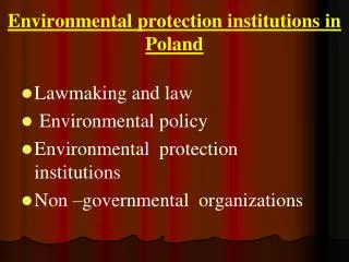 Environmental protection institutions in Poland
