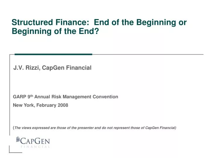 structured finance end of the beginning or beginning of the end