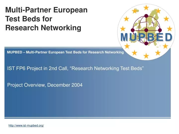 multi partner european test beds for research networking