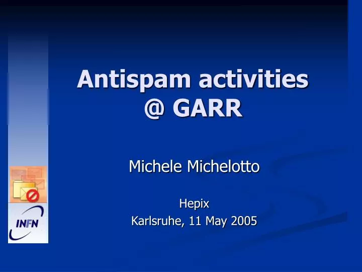 antispam activities @ garr