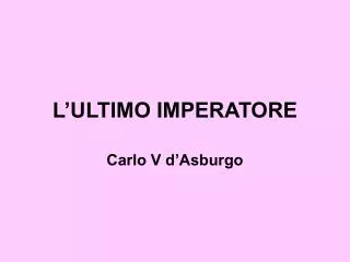 l ultimo imperatore