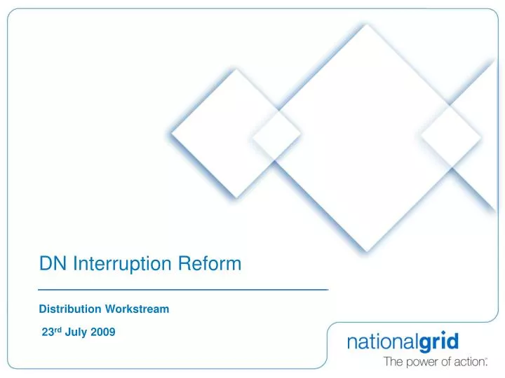 dn interruption reform