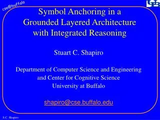 Symbol Anchoring in a Grounded Layered Architecture with Integrated Reasoning