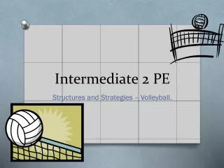 Intermediate 2 PE