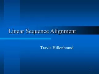 Linear Sequence Alignment
