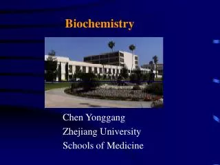 Chen Yonggang Zhejiang University Schools of Medicine