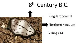 8 th Century B.C.
