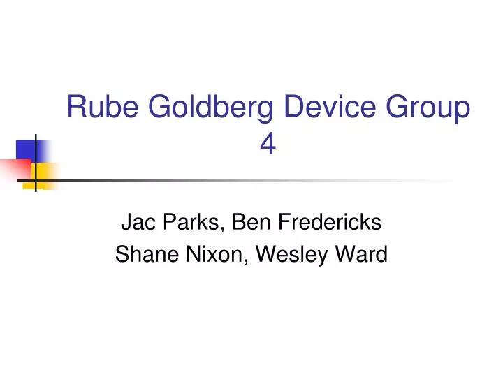 rube goldberg device group 4