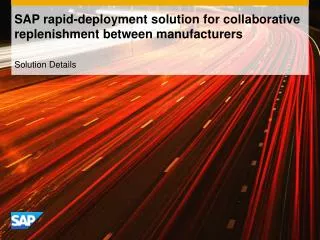 SAP rapid-deployment solution for collaborative replenishment between manufacturers
