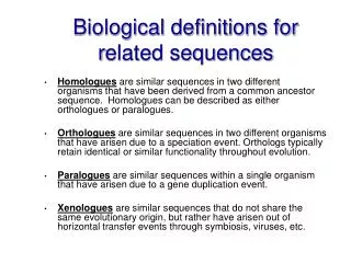 Biological definitions for r elated sequences