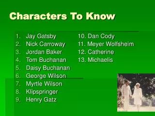 Characters To Know