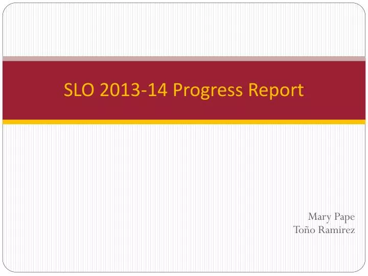 slo 2013 14 progress report