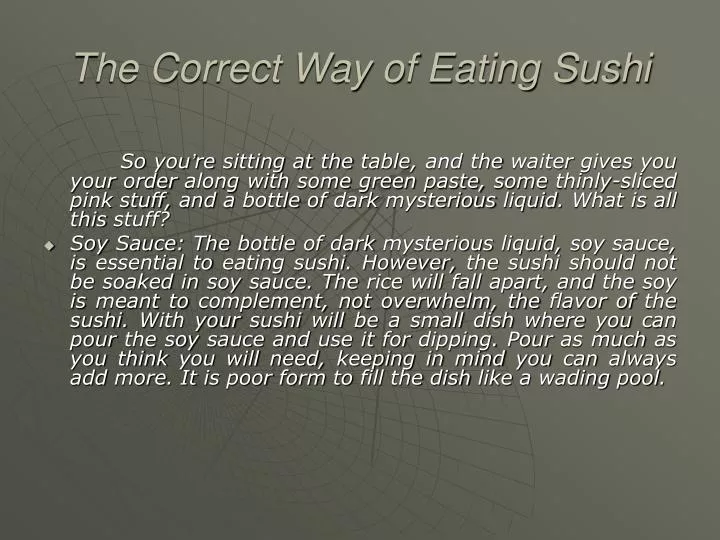 the correct way of eating sushi