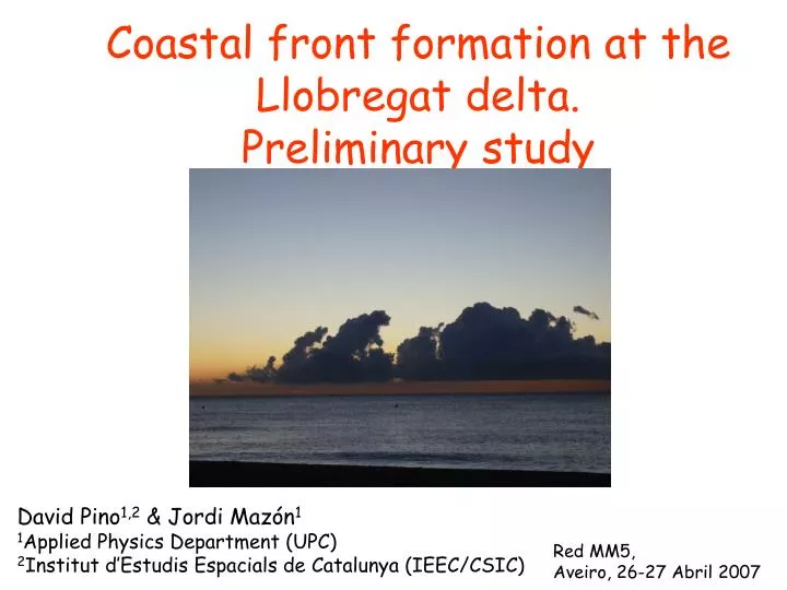 coastal front formation at the llobregat delta preliminary study