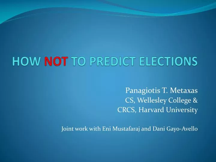 how not to predict elections