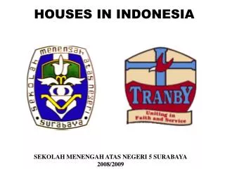 HOUSES IN INDONESIA