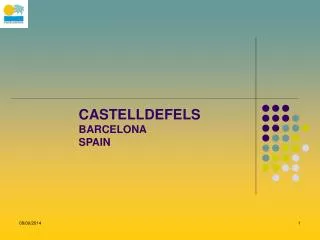 CASTELLDEFELS BARCELONA SPAIN