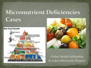 Micronutrient Deficiencies Cases