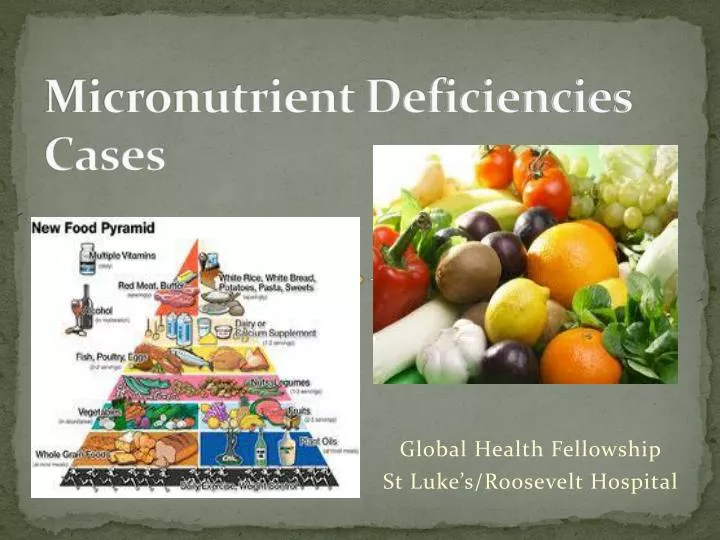 micronutrient deficiencies cases