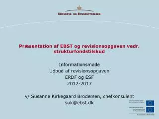 pr sentation af ebst og revisionsopgaven vedr strukturfondstilskud