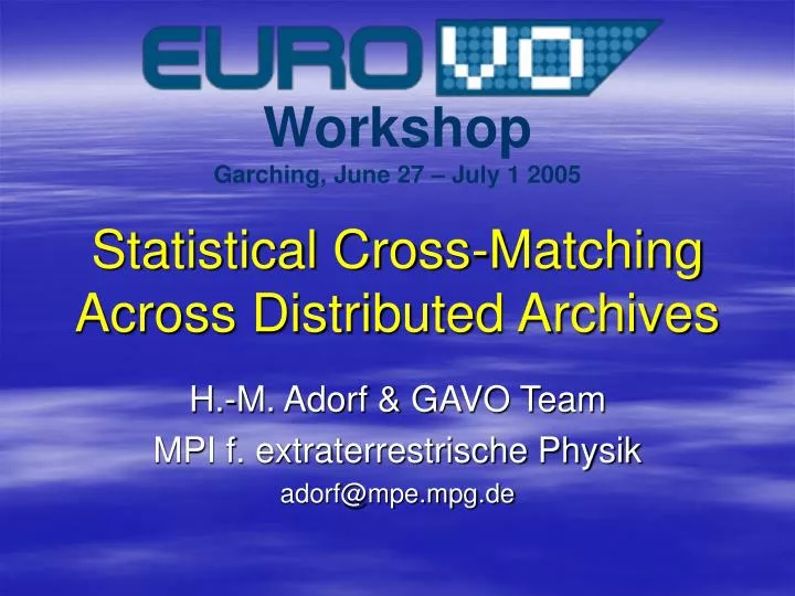 statistical cross matching across distributed archives
