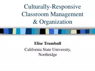 Culturally-Responsive Classroom Management &amp; Organization