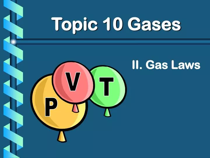 topic 10 gases