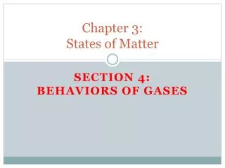 Chapter 3: States of Matter