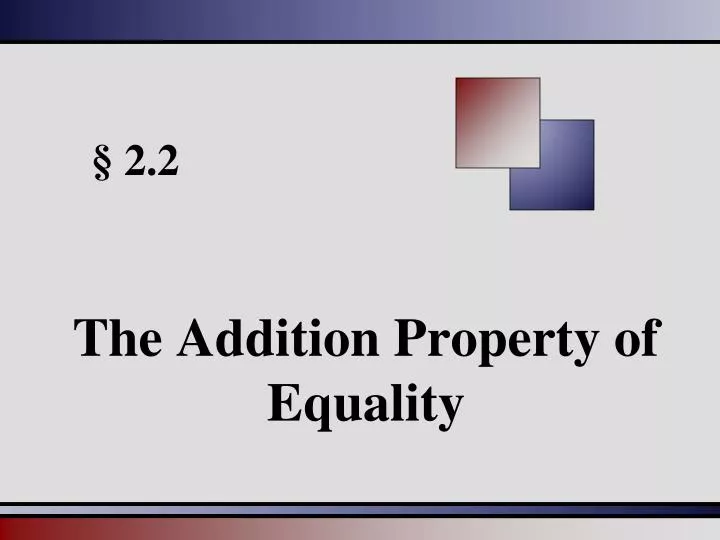the addition property of equality