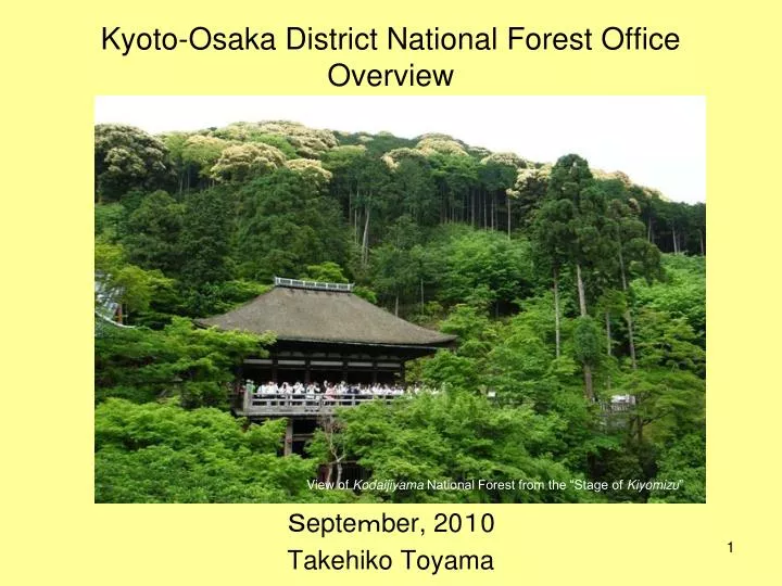 kyoto osaka district national forest office overview