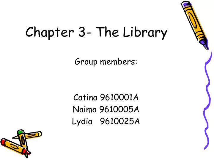 chapter 3 the library