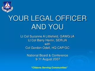 YOUR LEGAL OFFICER AND YOU
