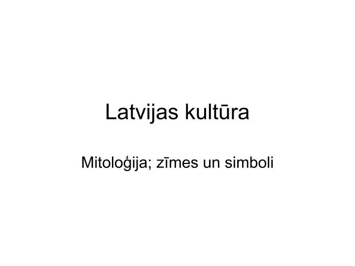 latvijas kult ra