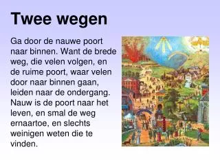 twee wegen