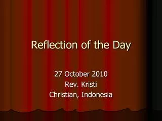 Reflection of the Day