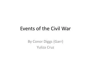 Events of the Civil War