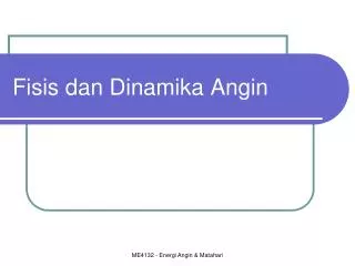 fisis dan dinamika angin