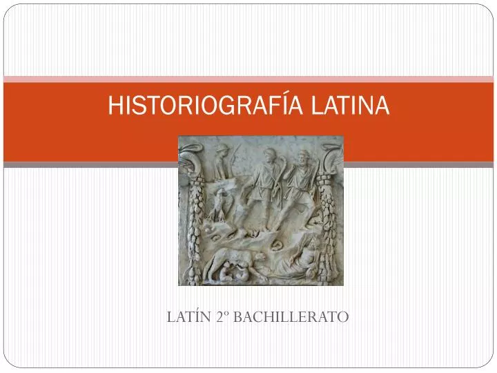 historiograf a latina