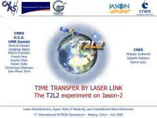 T IME T RANSFER BY L ASER L INK The T2L2 experiment on Jason-2