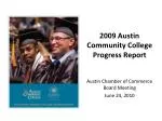 2009 Austin Community College Progress Report
