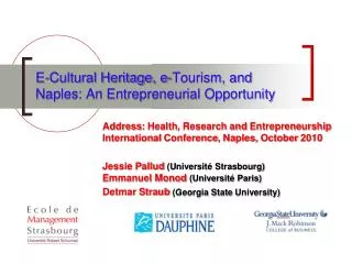 E-Cultural Heritage, e-Tourism, and Naples: An Entrepreneurial Opportunity