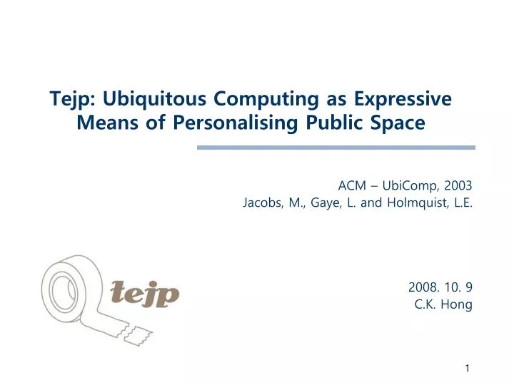 tejp ubiquitous computing as expressive means of personalising public space
