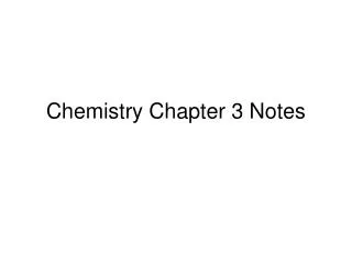 Chemistry Chapter 3 Notes