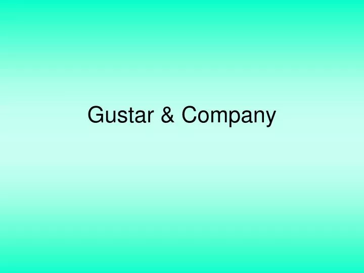 gustar company