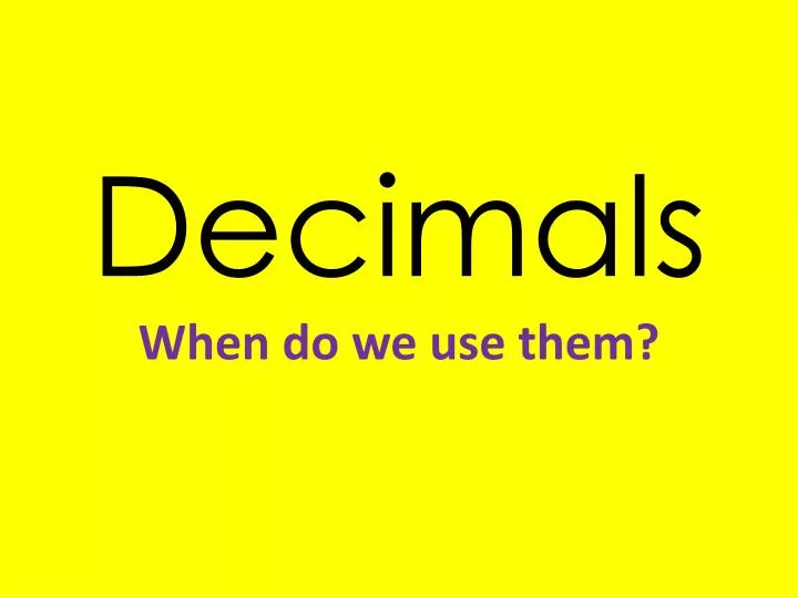 decimals