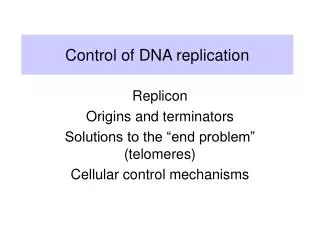 Control of DNA replication